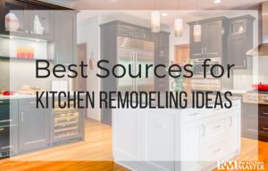 Best Sources for Kitchen Remodeling Ideas